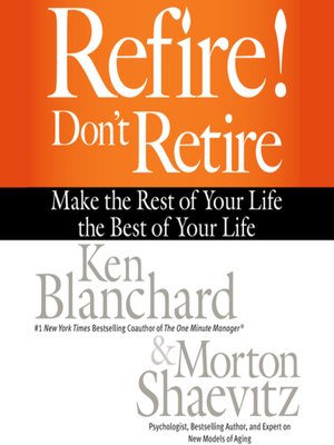 cover image of Refire! Don't Retire